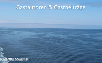 Kreuzfahrt - Coach Startseite 9 Gastautoren / Gastbeiträge