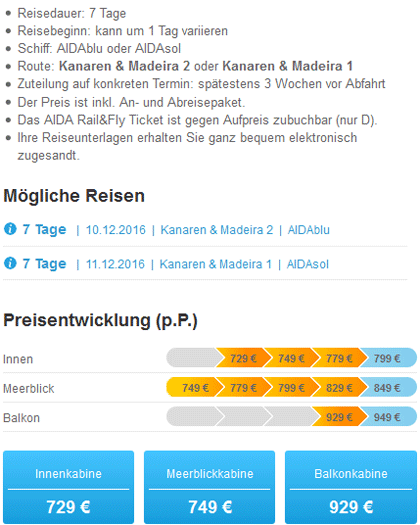 Screenshot Just AIDA First Minute - Variabler Termin, Schiff und Route (Beispiel 2) Bei diesem Just AIDA First Minute Angebot geht die Reise entweder am 10.12. mit AIDAblu auf die Route Kanaren & Madeira 2 oder am 11.12. mit AIDAsol auf die Route Kanaren & Madeira 1.